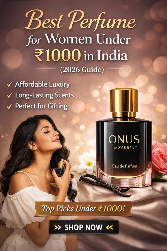 Best Perfume for Women Under ₹1000 in India (2026) | ONUS by ZARION™